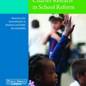 he_role_of_charter_restarts_in_school_reform