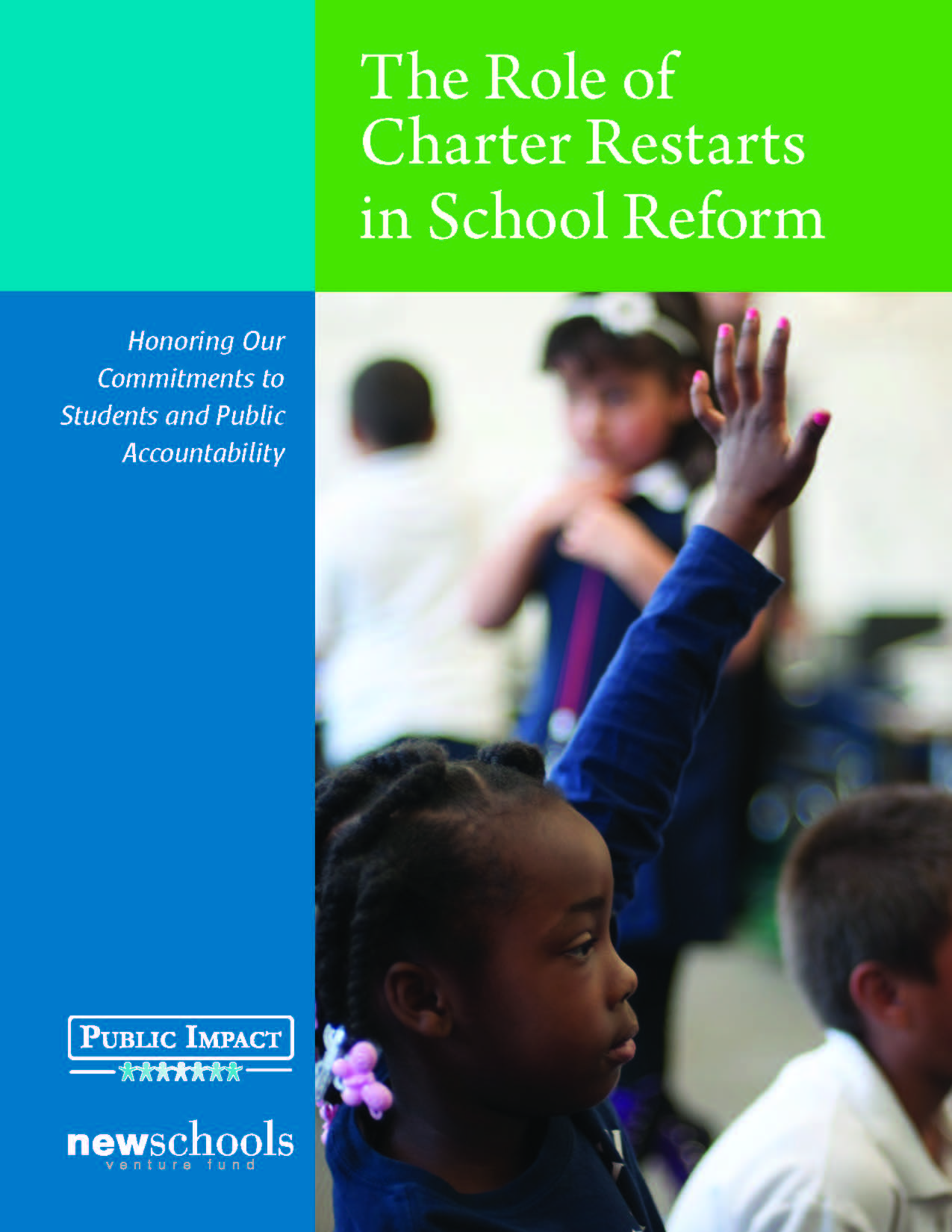 he_role_of_charter_restarts_in_school_reform